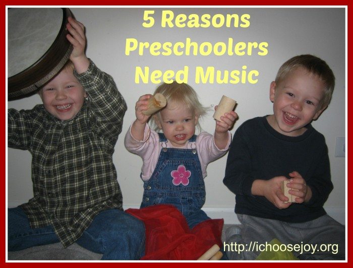 Preschoolers Need Music