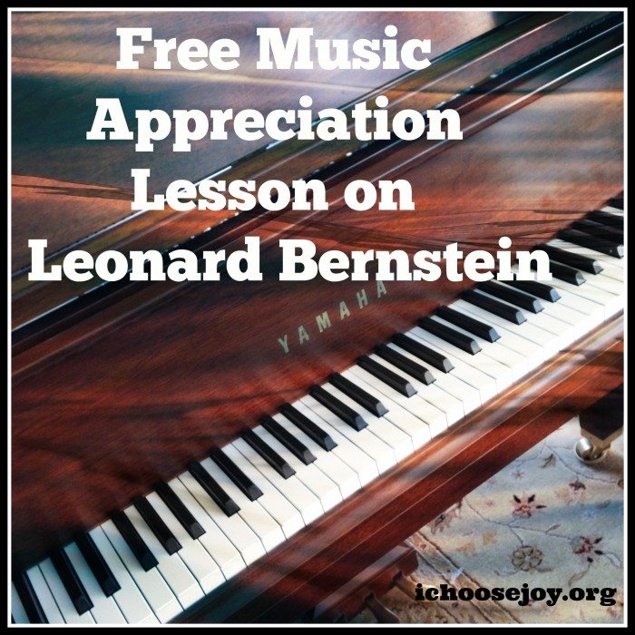 Free Music Appreciation Lesson Leonard Bernstein