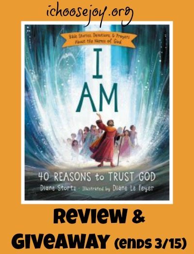 I Am- 40 Reasons to Trust God review and giveaway