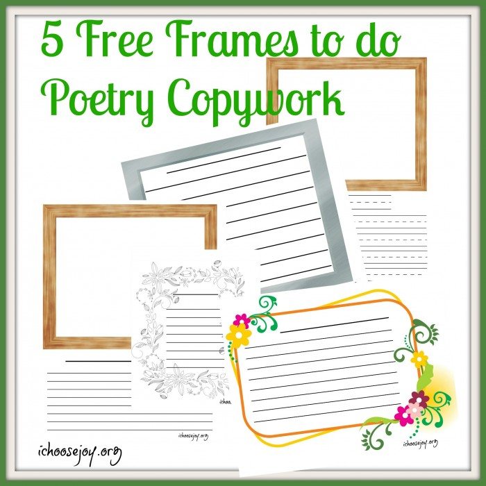 5 Free Frames to do Poetry Copywork
