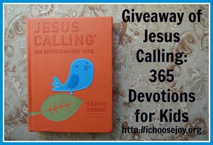 Jesus Calling Devotions for Kids giveaway