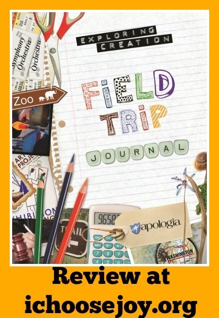 Exploring Creation Field Trip Journal review from I Choose Joy! For homeschool field trips
