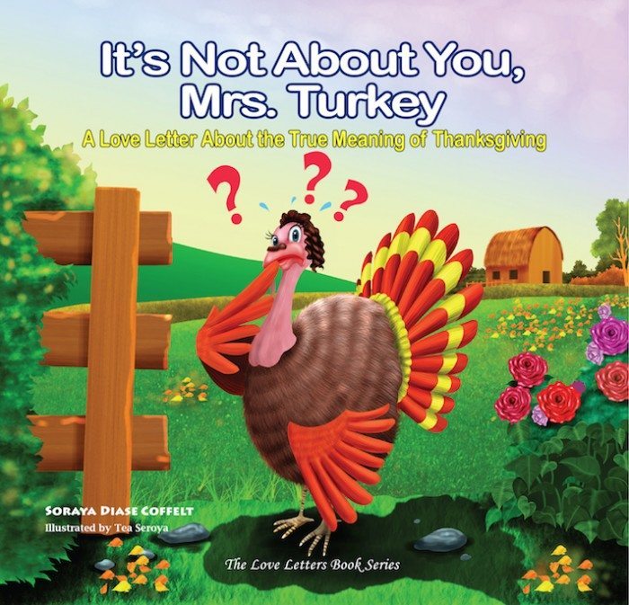 It's Not About You, Mrs. Turkey