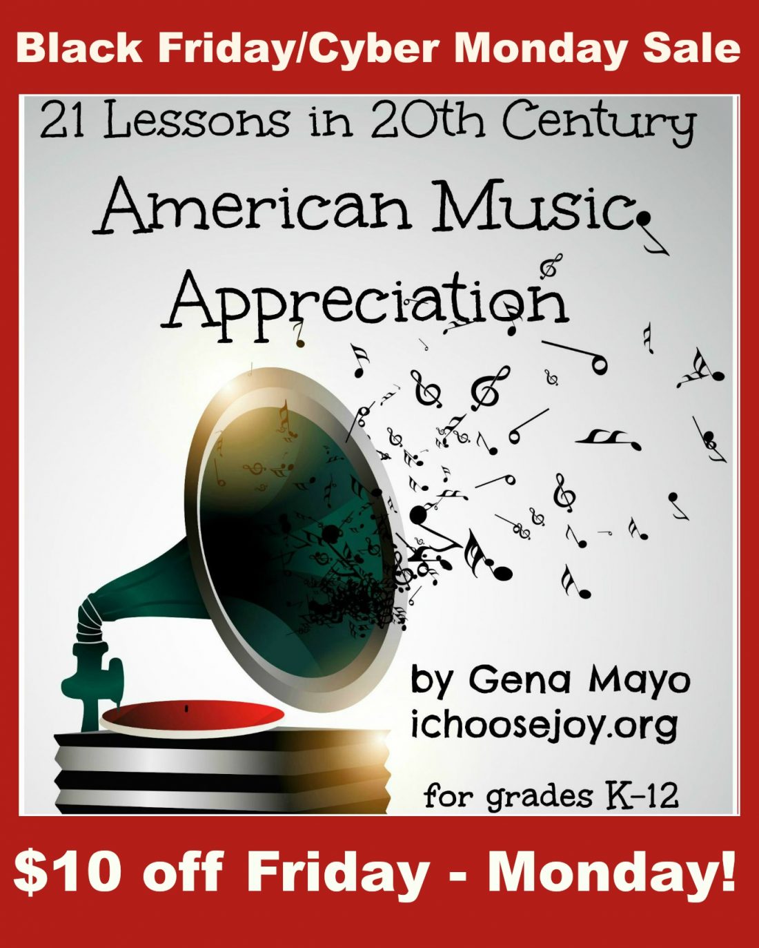 Get $10 off 20th Century American Music Curriculum!