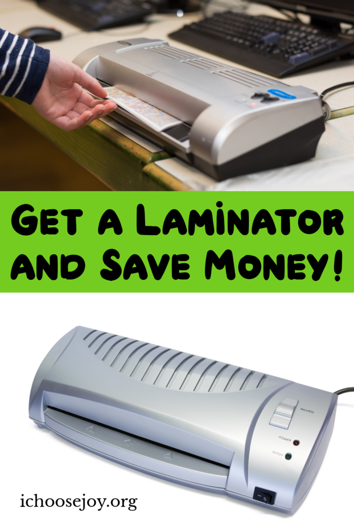 Get a Laminator and Save Money!