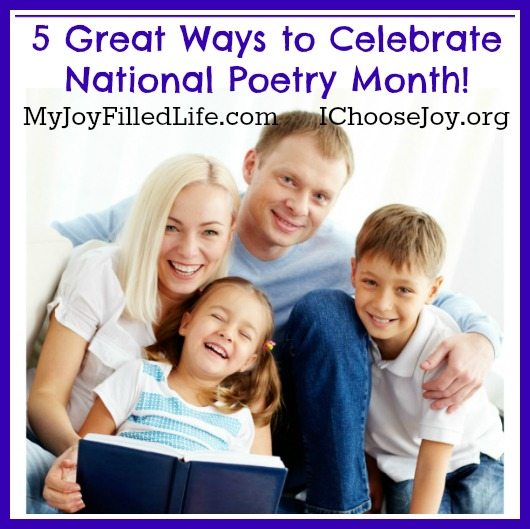 5 Great Ways to Celebrate National Poetry Month (square)