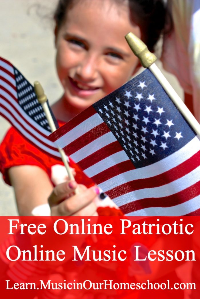 Get access to this free online music lesson about Patriotic Music from Learn.Music in Our Homeschool. #musiclessonsforkids #onlinemusiccourse #elementarymusic #patrioticmusic 