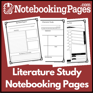 Literature Study & Book Report Notebooking Pages