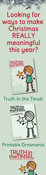 Truth in the Tinsel to teach little ones during Advent season.