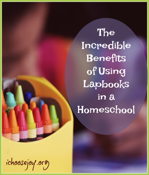 The Incredible Benefits of Using Lapbooks in a Homeschool
