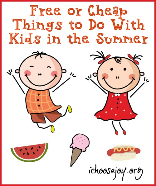 Free or Cheap Things to Do With Kids in the Summer