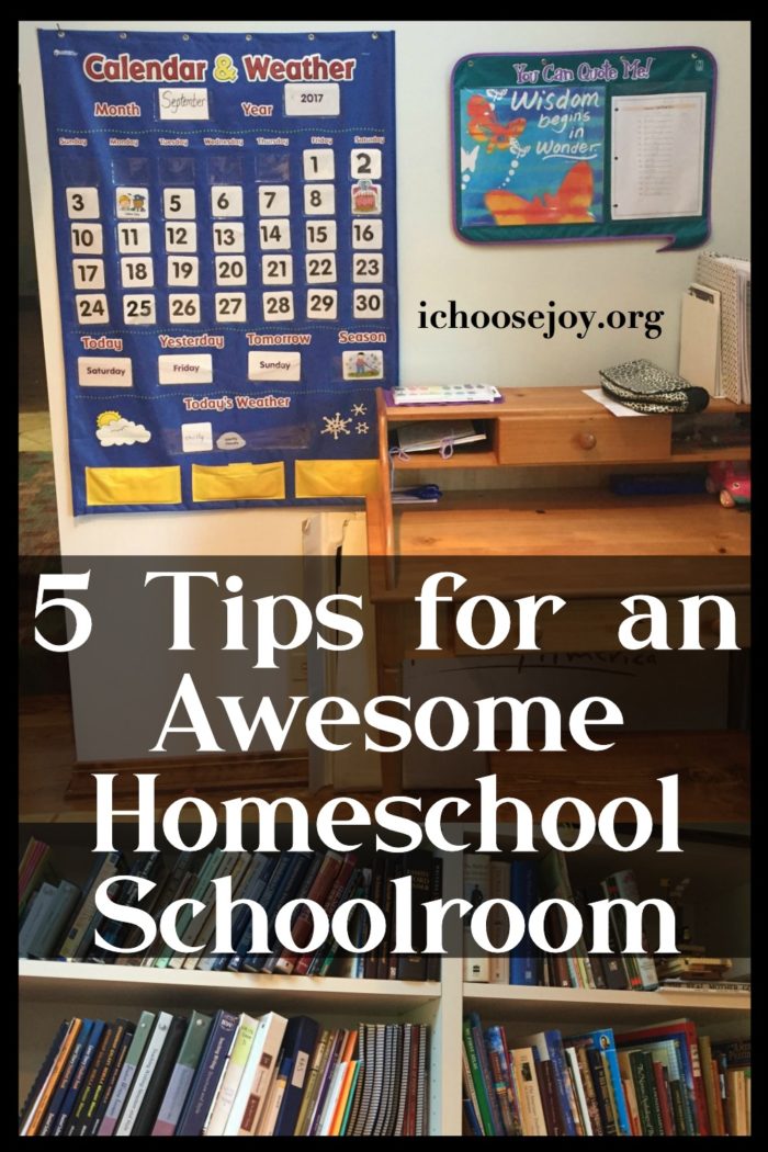 5 Tips for an Awesome Homeschool Schoolroom