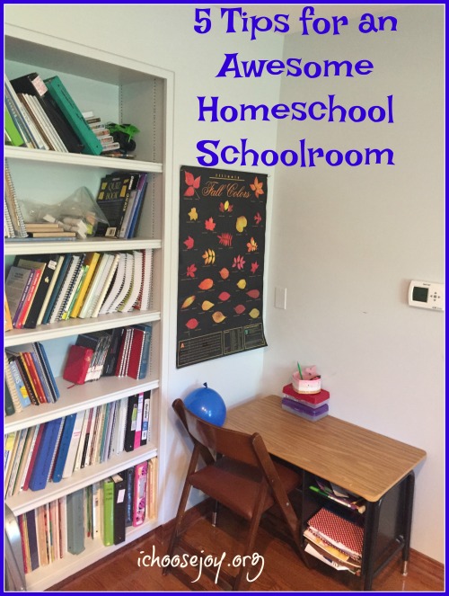 5 Tips for an Awesome Homeschool Schoolroom