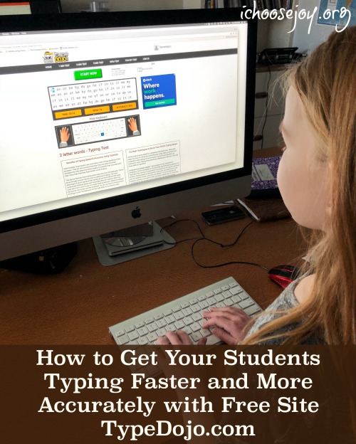 How to Get Your Students Typing Faster and More Accurately with Free Site TypeDojo.com, review from I Choose Joy!