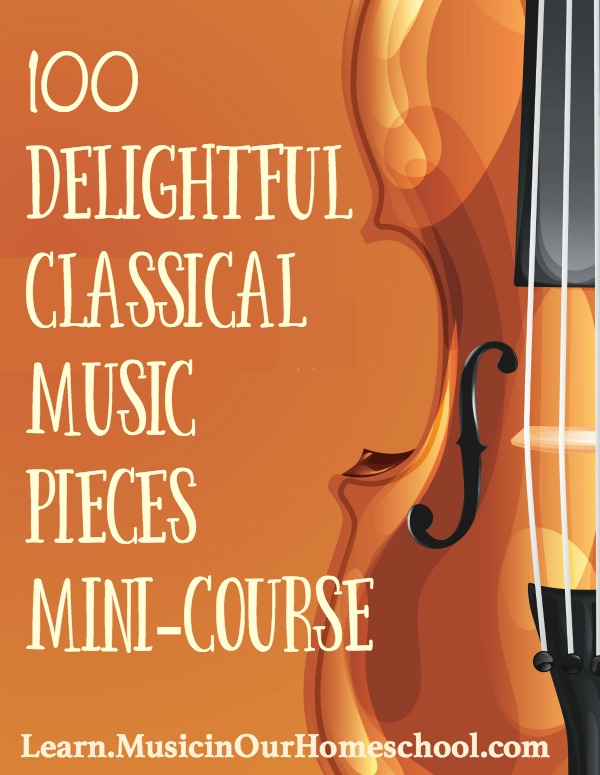100 Delightful Classical Music Pieces Mini-Course self-paced online course for music appreciation