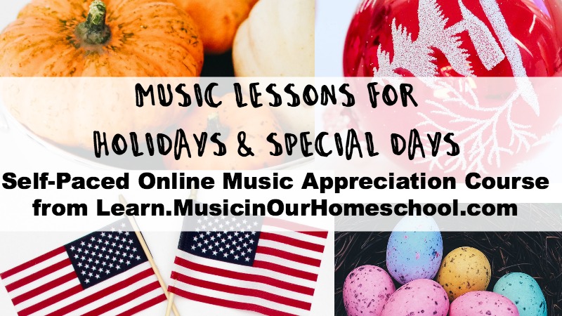 Music Lessons for Holidays & Special Days self-paced online course for elementary students. Learn about some great music associated with holidays throughout the year, plus fun days such as Star Wars Day, Dr. Seuss Day, and Talk Like a Pirate Day!
