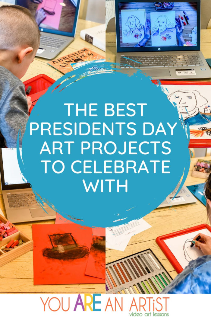 You Need an Artist Presidents art lesson
