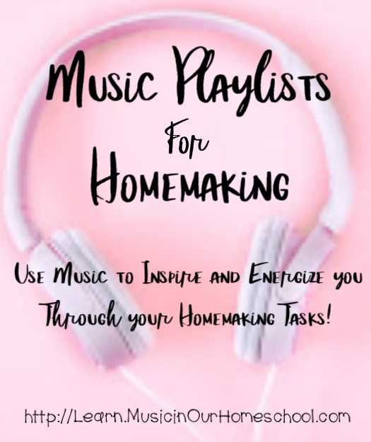 Music Playlists for Homemaking self-paced online course. Use Music to inspire and energize you through your homemaking tasks! #homemaking #home #music 
