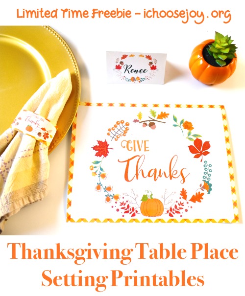 Thanksgiving Table Place Setting Printables Limited Time Freebie #ichoosejoyblog #thanksgiving #thanksgivingforkids #thanksgivingtable