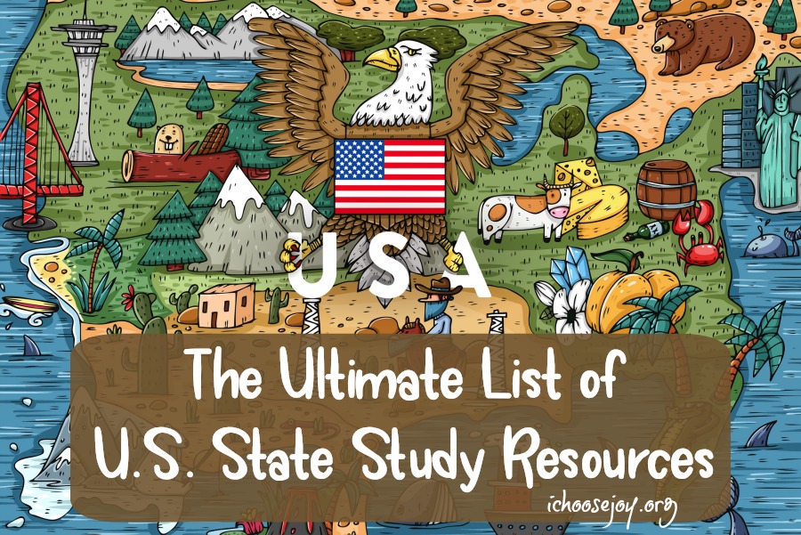 The Ultimate List of U.S. State Study Resources for Your Homeschool