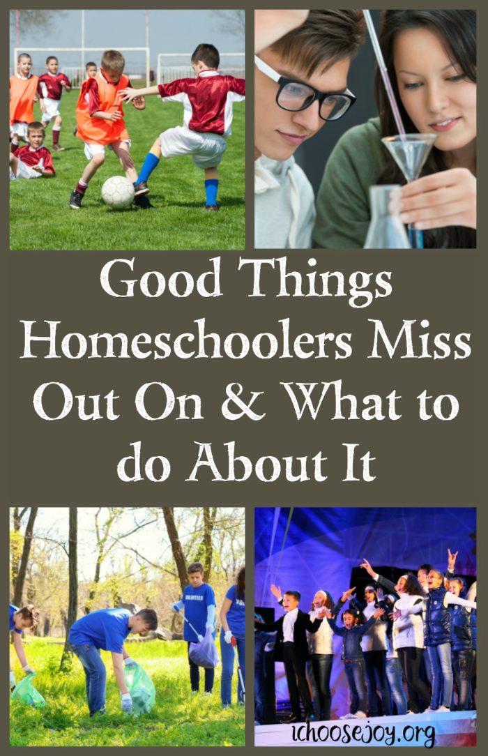 What Good Things Homeschoolers Miss Out On & What to do About It. Options for your homeschooled students. #homeschool #theater #music #sports #ichoosejoyblog