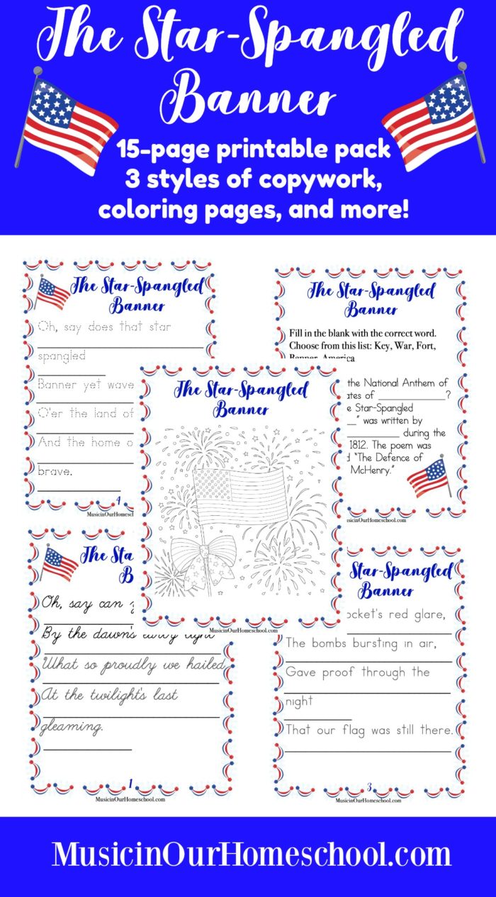 Use this printable pack when teaching America's National Anthem to your students. There are 15 pages in all. Find copywork in three styles (regular, dotted, and cursive) of the lyrics of the first verse, two coloring pages, and a fill-in-the-blank sheet. This is part of Fun Kid Activities for the Fourth of July. #patrioticmusiclesson #starspangledbanner #elementarymusic #musicinourhomeschool
