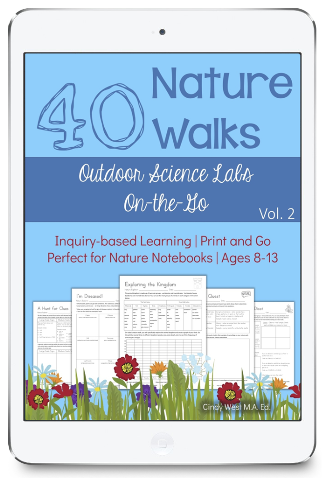 40 Nature Walks: Outdoor Science Labs on the Go #naturewalk #naturestudy #outdoorscience #ichoosejoyblog