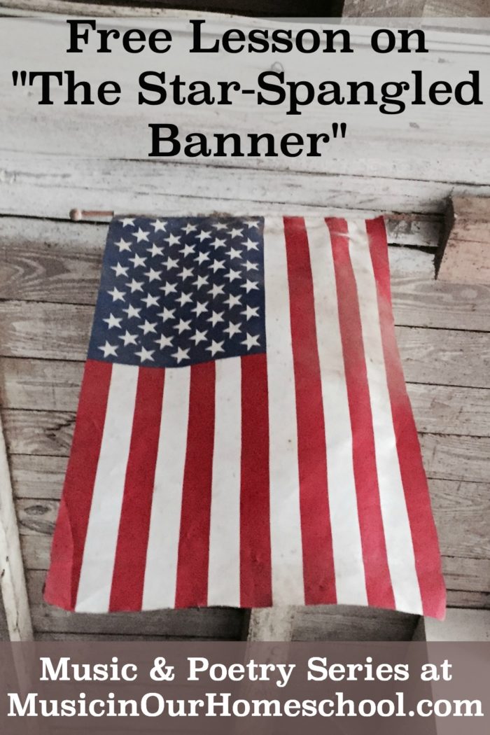 Enjoy this free music lesson on the "Star-Spangled Banner" from Music in Our Homeschool This is part of Fun Kid Activities for the Fourth of July. #starspangledbanner #musiclessonsforkids #elementarymusic #musicinourhomeschool