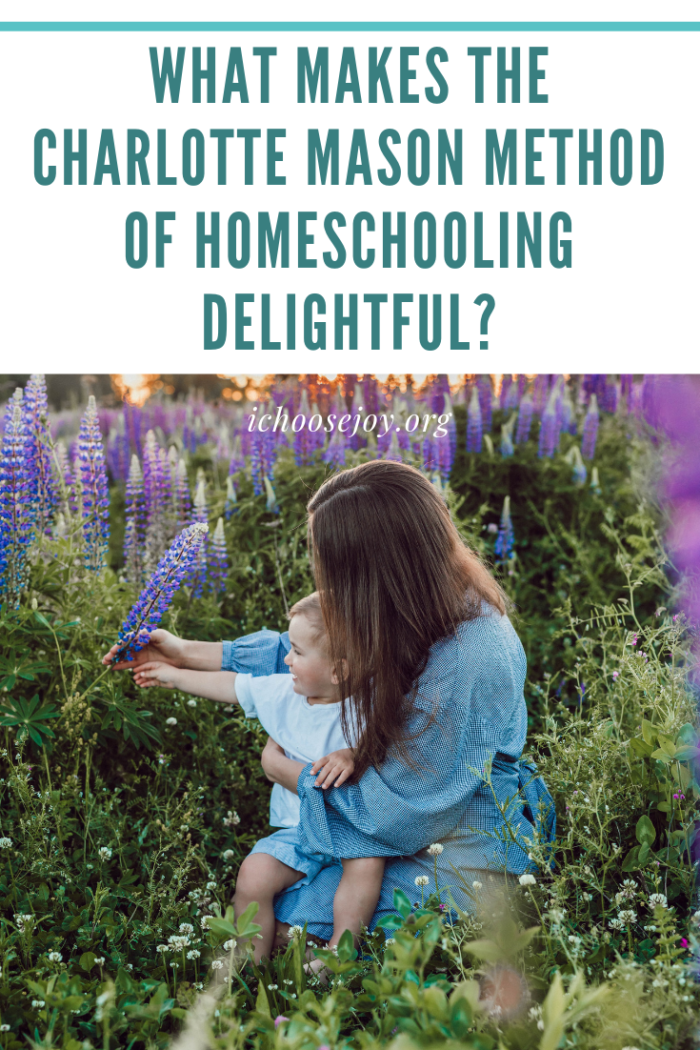 What Makes the Charlotte Mason Method of Homeschooling Delightful? Learn about the woman and her method, including ways I use Charlotte Mason's ideas in my own homeschool. #livingbooks #charlottemason #charlottemasonhomeschool #ichoosejoyblog