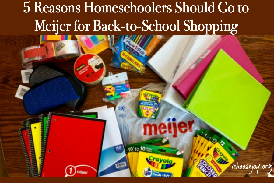5 Reasons Homeschoolers Should Go to Meijer for Back-to-School Shopping