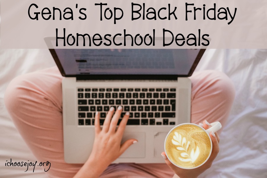 Gena’s Top Black Friday Homeschool Deals