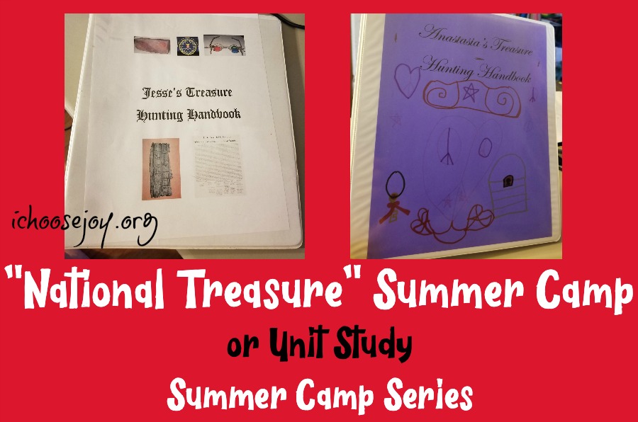 “National Treasure” Summer Camp or Unit Study: Summer Camp Series