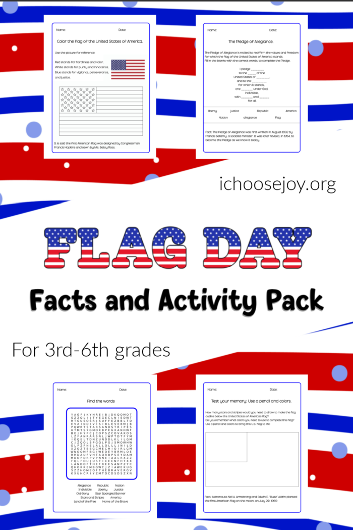Flag Day Facts and Activity Pack for elementary kids. Use on Flag Day (June 14) or any day! From ichoosejoy.org