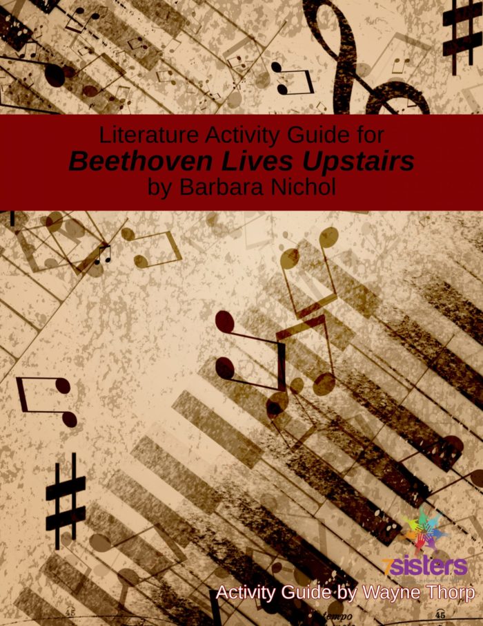 Beethoven Lives Upstairs literature guide for elementary from 7Sisters Homeschool.