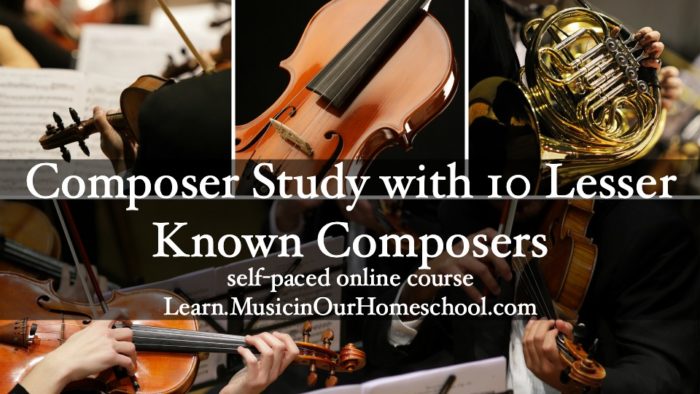 Composer Study with 10 Lesser Known Composers online course for all ages