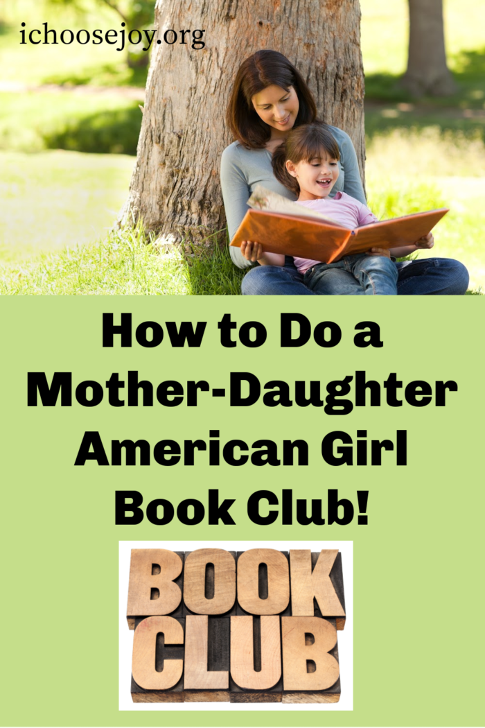 How to Do a Mother-Daughter American Girl Book Club 