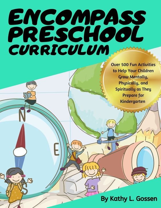 Encompass Preschool Curriculum by Kathy Gossen