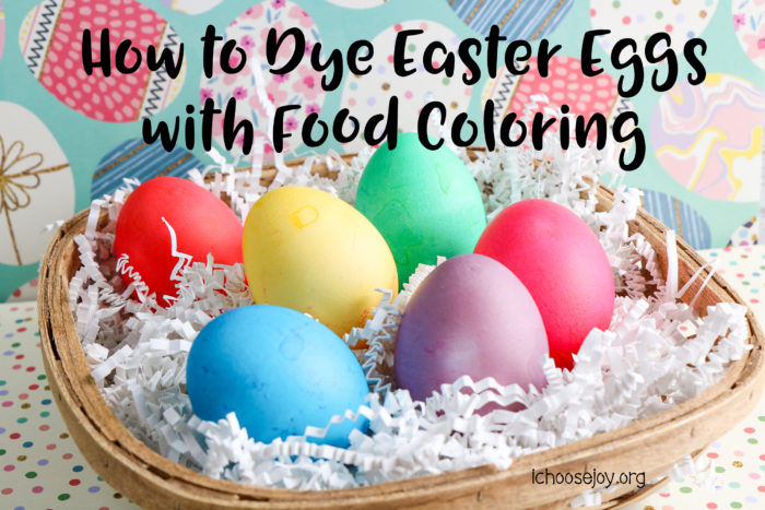 How to Dye Easter Eggs with Food Coloring