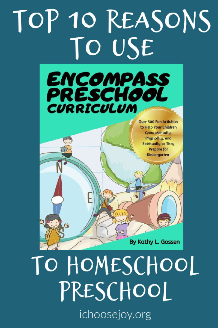 Top 10 Reasons to Use Encompass Preschool Curriculum to Homeschool Preschool