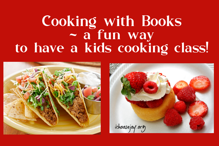 Cooking with Books _ a fun way to have a kids cooking class pin