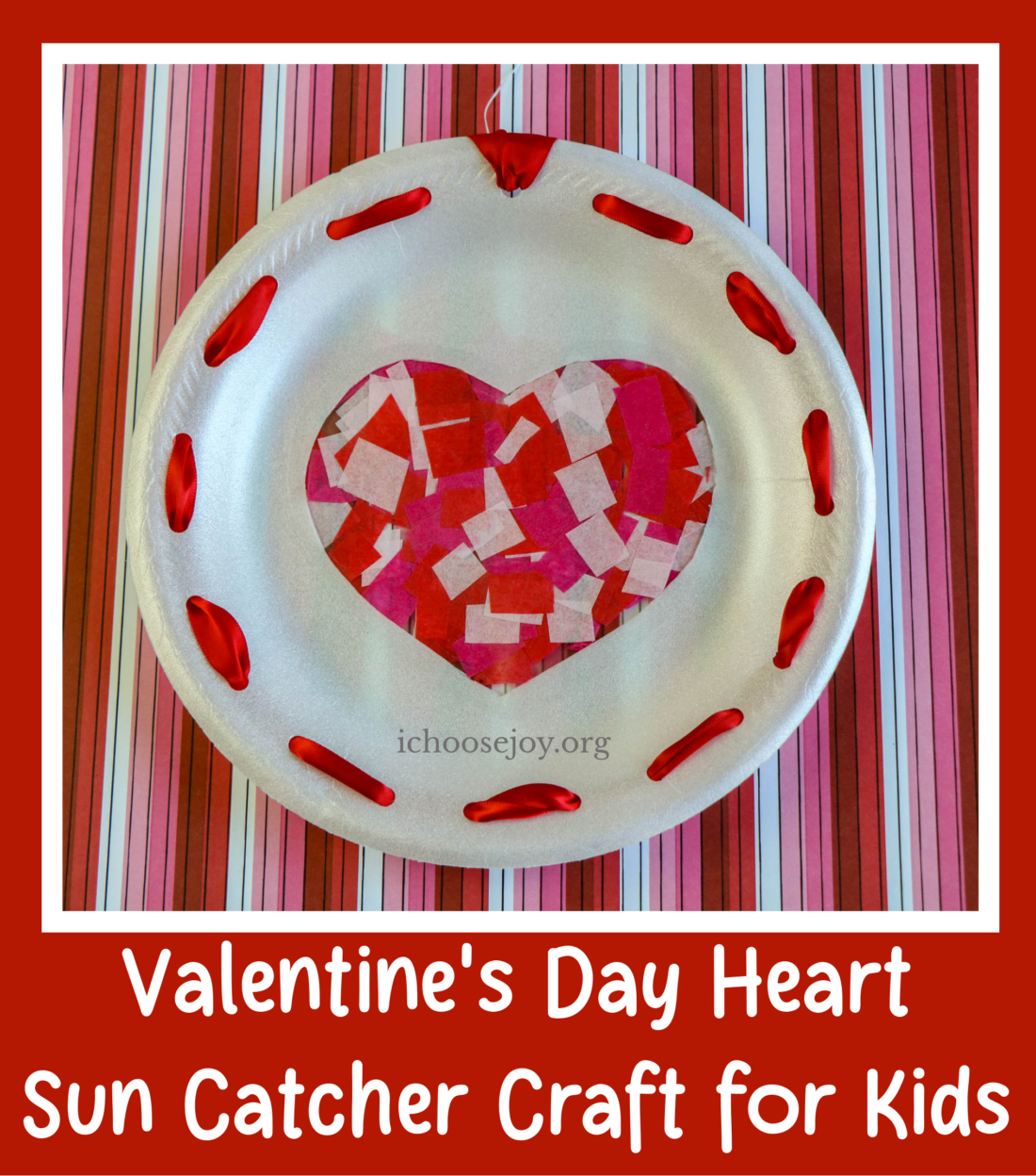 Valentine's Heart Sun Catcher with a Paper Plate