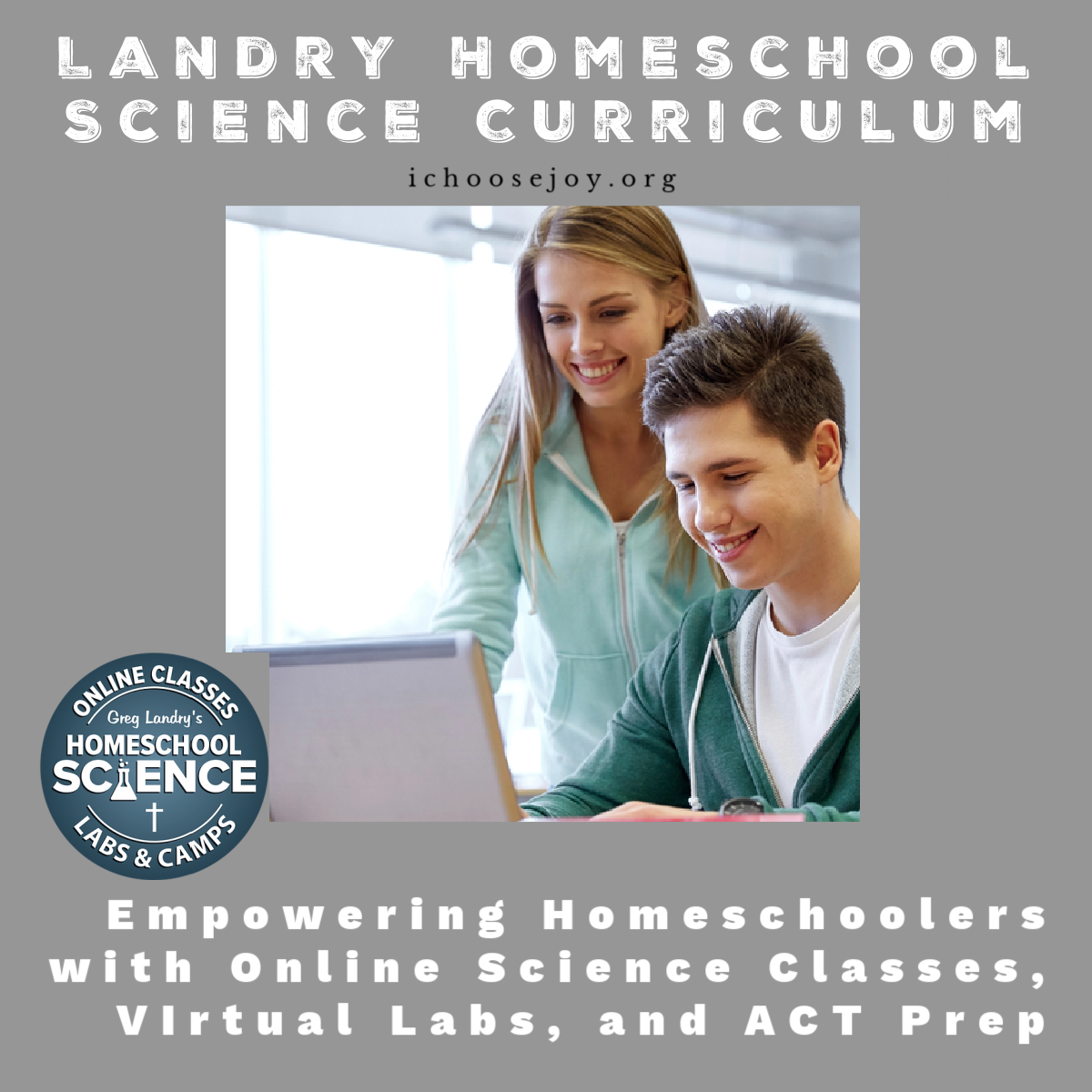Landry Homeschool Science Curriculum: Empowering Homeschoolers with Online Science Classes, Labs, and ACT Prep
