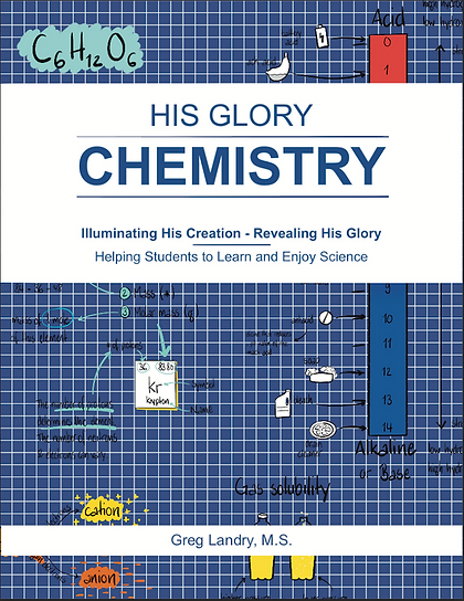 His Glory Chemistry Science textbook from College Prep Science