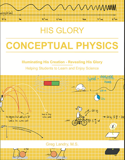 His Glory Conceptual Physics Science textbook from College Prep Science